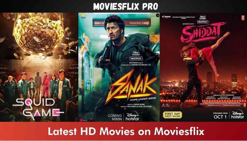 Moviesflix Pro 2022 Watch Bollywood, Hollywood Movies