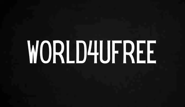 World4ufree 2024 Download Free Movies, Web Series & TV Shows