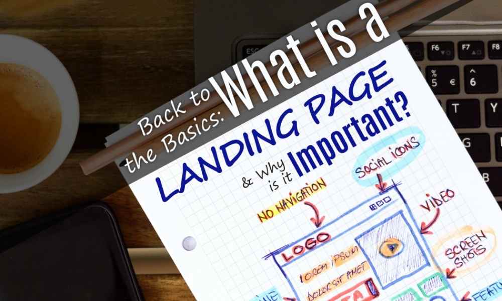 What is a Landing Page, and Why is it Importance
