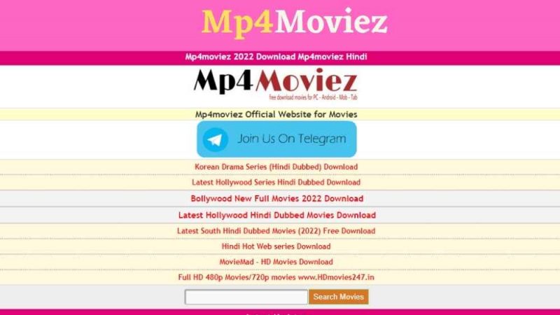 MP4Moviez 2022 – Bollywood, Tollywood, and Hindi Dubbed Movies