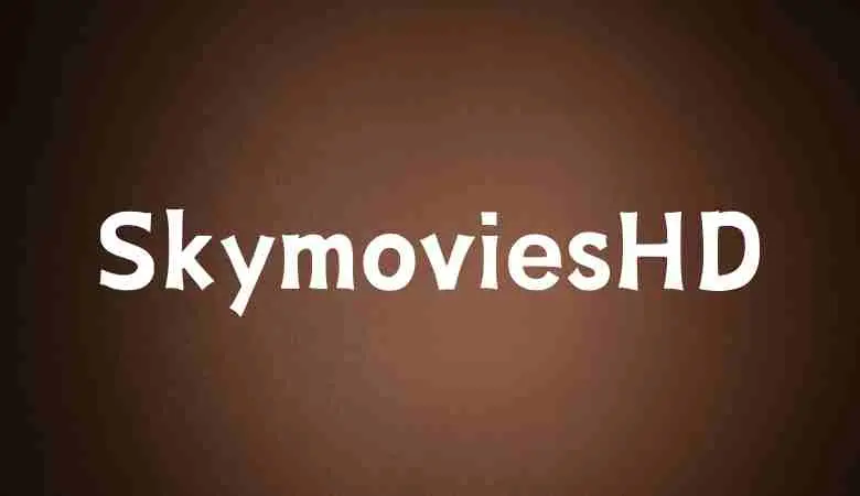 SkymoviesHD 2024 HD Movies Download [Online Free]
