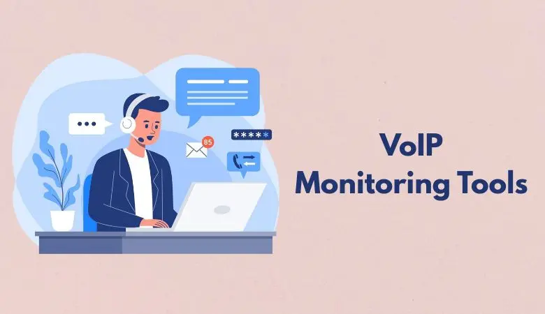 Behind the Screens: 7 Underrated Features That Make VoIP Monitoring Tools Truly Exceptional