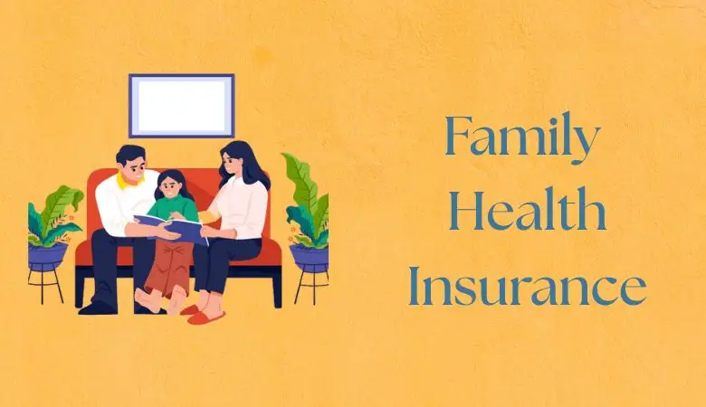 Family Insurance Plan