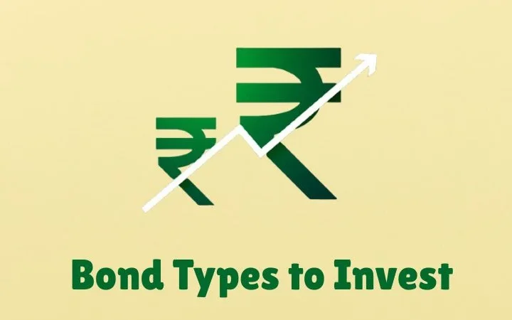 Top 6 Bond Types to Invest in India (2026): From Tax-Free to Corporate Bonds